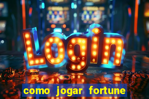 como jogar fortune tiger sem depositar